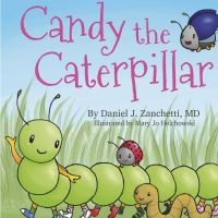 Book Cover for Candy the Caterpillar by Daniel Zanchetti