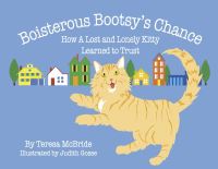 Book Cover for Boisterous Bootsy's Chance by Teresa A Mcbride