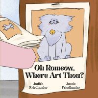 Book Cover for Oh Romeow, Where Art Thou? by Judith Friedlander