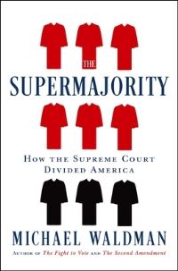 Book Cover for The Supermajority by Michael Waldman
