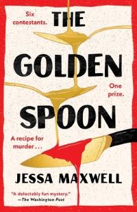 Book Cover for The Golden Spoon by Jessa Maxwell