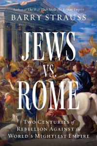 Book Cover for Jews Vs. Rome by Barry S Strauss