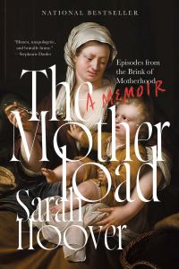 Book Cover for The Motherload by Sarah Hoover