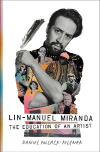 Book Cover for Lin-Manuel Miranda by Daniel PollackPelzner