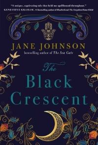 Book Cover for The Black Crescent by Jane Johnson