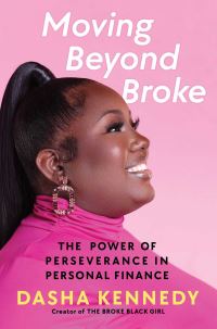 Book Cover for Moving Beyond Broke by Dasha Kennedy