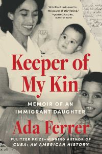 Book Cover for Keeper of My Kin by Ada Ferrer