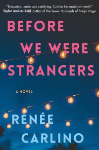 Book Cover for Before We Were Strangers by Renée Carlino