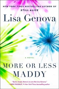 Book Cover for More or Less Maddy by Lisa Genova
