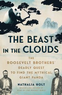 Book Cover for The Beast in the Clouds by Nathalia Holt