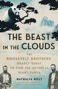 Book Cover for The Beast in the Clouds by Nathalia Holt