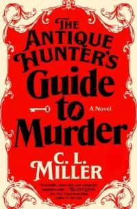 Book Cover for The Antique Hunter's Guide to Murder by C L Miller