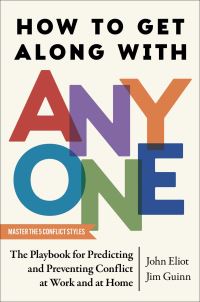Book Cover for How to Get Along With Anyone by John Eliot, Jim Guinn