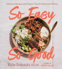 Book Cover for So Easy So Good by Kylie Sakaida