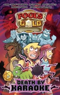 Book Cover for Fool's Gold by Jenna Woldenga, Felix Irnich, Christopher Hastings, Avery Howett, Princess Abella