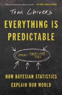 Book Cover for Everything Is Predictable by Tom Chivers