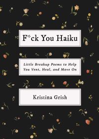 Book Cover for F*ck You Haiku by Kristina Grish