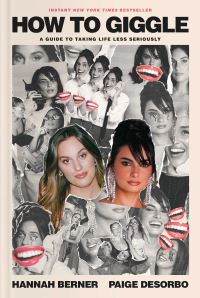 Book Cover for How to Giggle by Hannah Berner, Paige DeSorbo