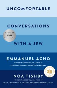 Book Cover for Uncomfortable Conversations With a Jew by Emmanuel Acho, Noa Tishby