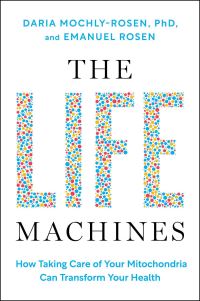 Book Cover for The Life Machines by Daria MochlyRosen, Emanuel Manu Rosen