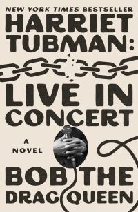 Book Cover for Harriet Tubman - Live in Concert by Bob the Drag Queen