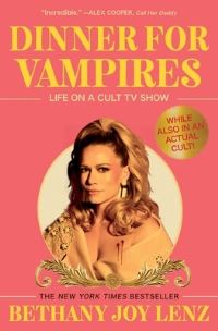 Book Cover for Dinner for Vampires by Bethany Joy Lenz