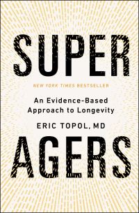 Book Cover for Super Agers by Eric J Topol