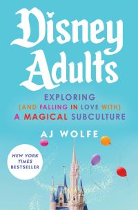 Book Cover for Disney Adults by AJ Wolfe