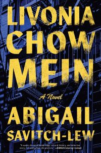 Book Cover for Livonia Chow Mein by Abigail SavitchLew