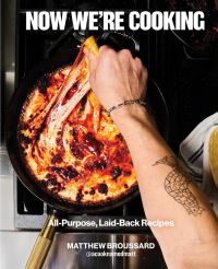 Book Cover for Now We're Cooking by Matthew Broussard, Erin Ryan, Rick Rodgers, Inc Simon and Schuster