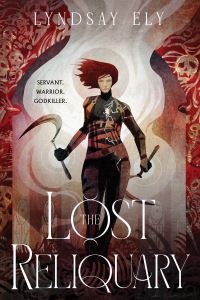 Book Cover for The Lost Reliquary by Lyndsay Ely