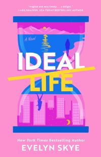 Book Cover for Ideal Life by Evelyn Skye