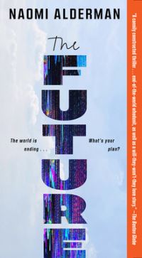 Book Cover for The Future by Naomi Alderman