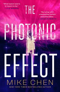 Book Cover for The Photonic Effect by Mike Chen