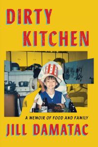 Book Cover for Dirty Kitchen by Jill Damatac
