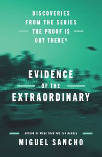 Book Cover for Evidence of the Extraordinary by Miguel Sancho