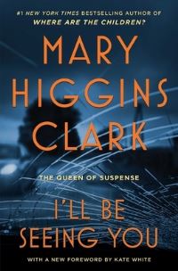 Book Cover for I'll Be Seeing You by Mary Higgins Clark