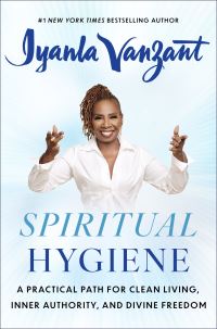 Book Cover for Spiritual Hygiene by Iyanla Vanzant