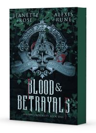 Book Cover for Blood & Betrayals by Jeanette Rose, Alexis Rune