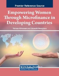 Book Cover for Empowering Women Through Microfinance in Developing Countries by Yahaya Alhassan, Uzoechi Nwagbara