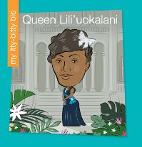 Book Cover for Queen Lili'uokalani by Virginia LohHagan