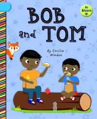 Book Cover for Bob and Tom by Cecilia Minden