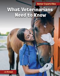 Book Cover for What Veterinarians Need to Know by Joe Rhatigan