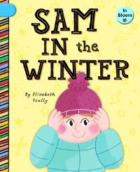 Book Cover for Sam in the Winter by Elizabeth Scully
