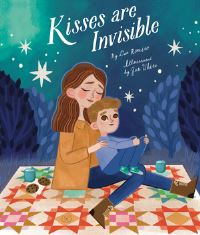 Book Cover for Kisses Are Invisible by Dee Romito