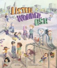 Book Cover for Listen, Wonder, Ask by Elly Berke