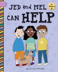 Book Cover for Jed and Mel Can Help by Cecilia Minden