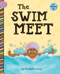 Book Cover for The Swim Meet by Elizabeth Scully