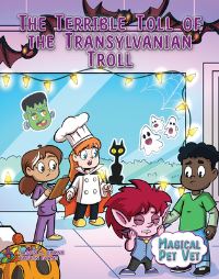 Book Cover for The Terrible Toll of the Transylvanian Troll by Jason M Burns