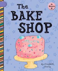 Book Cover for The Bake Shop by Elizabeth Scully